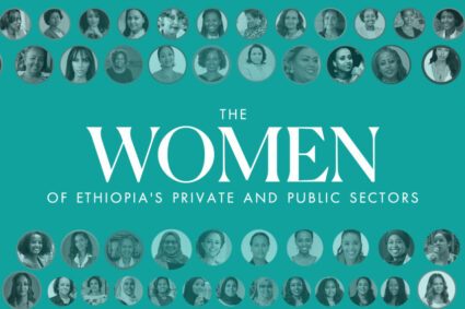 Celebrating Ethiopia’s Women in Business and Beyond